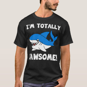 Camiseta EU Sou Totalmente Tubarão Jawsome