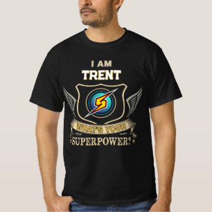 Camiseta Eu Sou TRENT Qual É Seu Superpoder