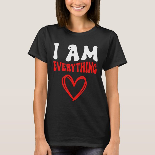 Camiseta Eu Sou Tudo Casais Combinando Piadas de Dia dos Na (Frente)