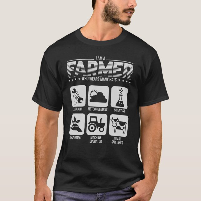 Camiseta Eu Sou Um Agricultor Que Veste Muitos Chapéus (Frente)