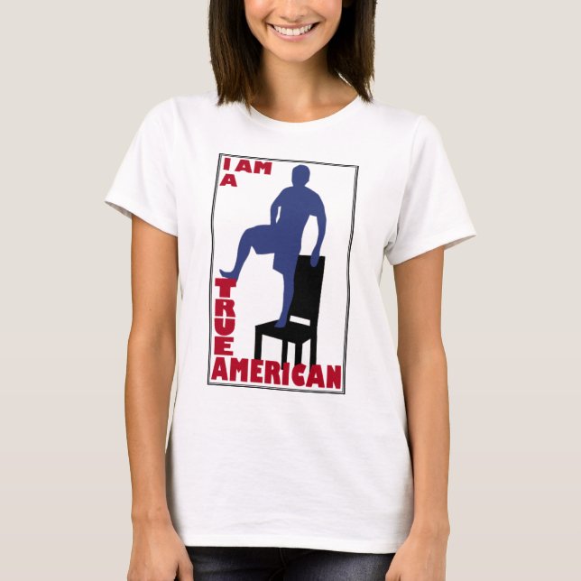 Camiseta Eu sou um americano verdadeiro (Frente)