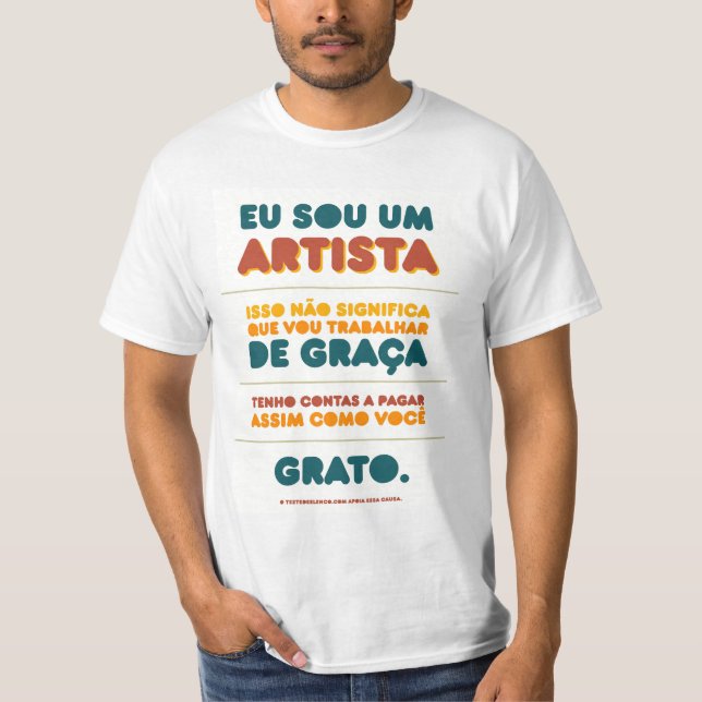 Camiseta Eu sou um ARTISTA (Frente)