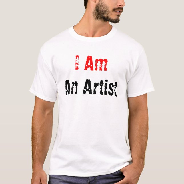 Camiseta Eu sou, um artista (Frente)