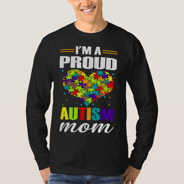 Camiseta Eu Sou Um Autismo Orgulhoso Mãe Autismo Consciênci (Frente)