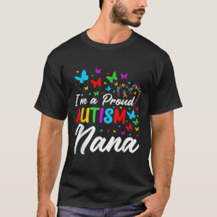 Camiseta Eu Sou Um Autismo Orgulhoso Nana Autismo Fitas De 
