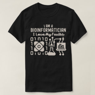 Camiseta Eu Sou Um Bioinformático Eu Amo Meus Defeitos