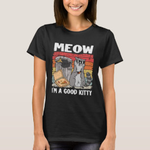 Camiseta Eu sou um bom Gatinho que pode jogar lixo em Panda