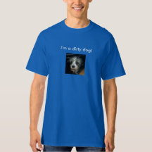 Eu sou um cachorro sujo!