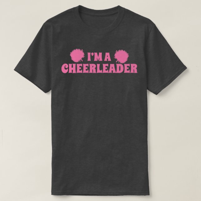 Camiseta Eu sou um cheerleader de Cheerhead Gift Idea (Frente do Design)