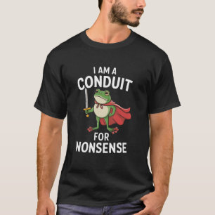 Camiseta Eu sou um condutor para piada de sapo sem sentido