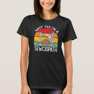 Camiseta Eu Sou Um Cortador De Máquinas De Costura De Sewci