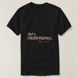 Camiseta Eu sou um Criador de Insetos Profissional Codifica