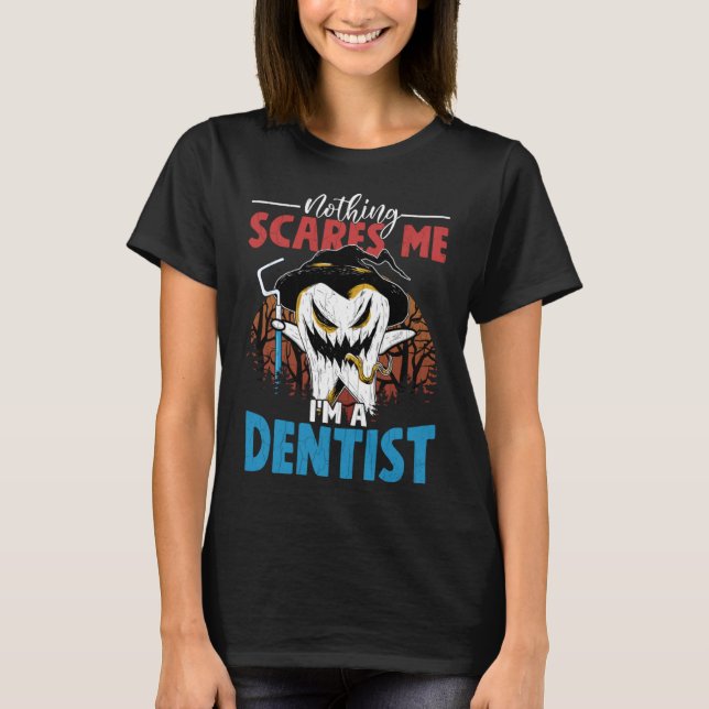 Camiseta Eu sou um Dentista Assistente Dental Ortodontista  (Frente)