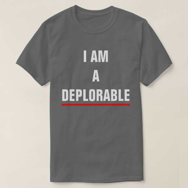 CAMISETA EU SOU UM DEPLORÁVEL (Frente do Design)