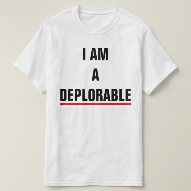 CAMISETA EU SOU UM DEPLORÁVEL (Frente do Design)