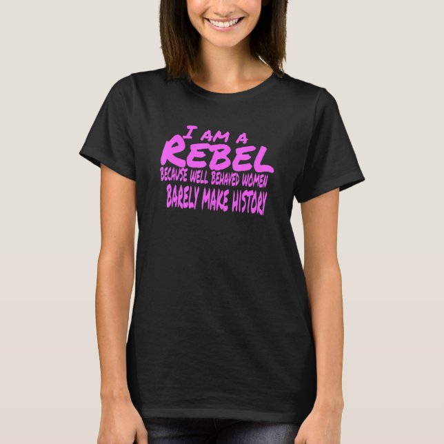 Camiseta Eu Sou Um Design De Rebelde (Frente)