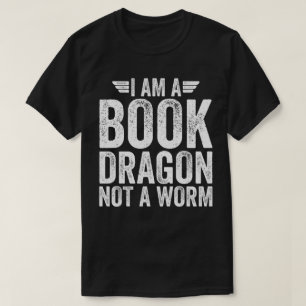 Camiseta Eu Sou Um Dragão De Livro Não Um Verme