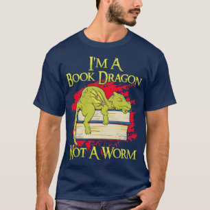 Camiseta Eu Sou Um Dragão De Livro Não Um Verme