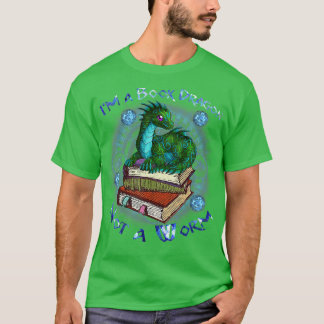 Camiseta Eu Sou Um Dragão De Livro Não Um Verme Adorador De