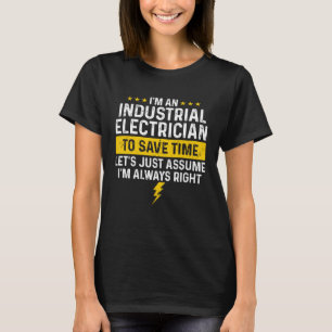 Camiseta Eu sou um eletricista industrial para economizar t