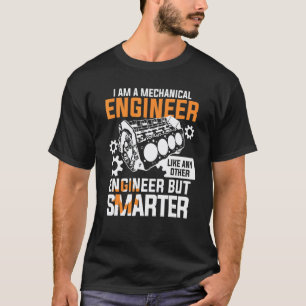 Camiseta Eu Sou Um Engenheiro Mecânico Como Qualquer Outro