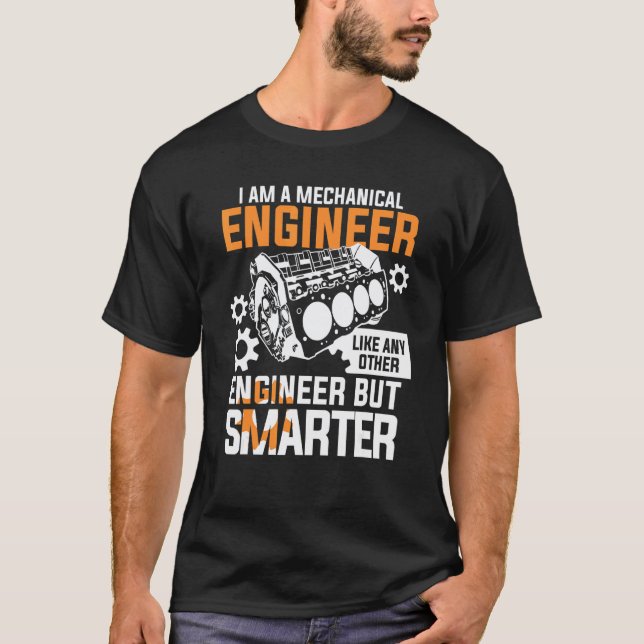 Camiseta Eu Sou Um Engenheiro Mecânico Como Qualquer Outro  (Frente)