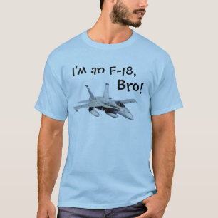 Camiseta Eu sou um F-18, bro!