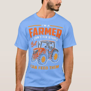 Camiseta Eu sou um fazendeiro Eu alimento Pessoas Engraçada