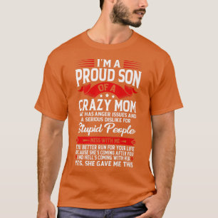 Camiseta Eu sou um filho orgulhoso de uma mãe engraçada diz