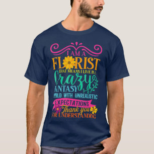 Camiseta Eu sou um FLORISTA - Mundo Louco de Fantasia - Flo