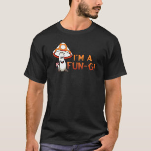 Camiseta Eu sou um fungo perfeito Cogumelo Morel para homen