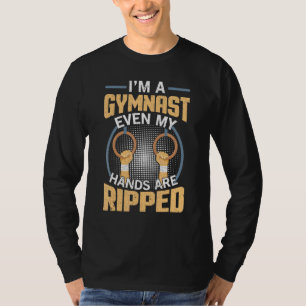 Camiseta Eu sou um ginasta... até minhas mãos estão estoura