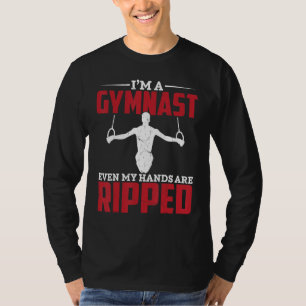 Camiseta Eu sou um ginasta... até minhas mãos são "Gymnasts