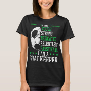 Camiseta Eu Sou Um Goleiro De Futebol Goleiro Goleiro 
