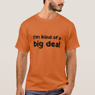 Camiseta Eu sou um grande negócio