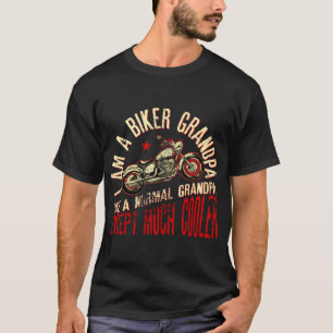 Camiseta Eu Sou Um Grande Vô Biker Como Um Vovô Normal
