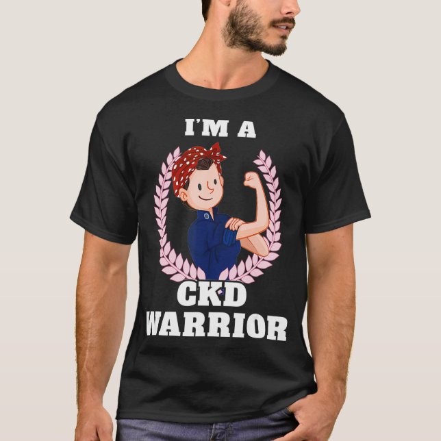 Camiseta Eu sou um guerreiro CKD Doença Renal Crônica Sensi (Frente)