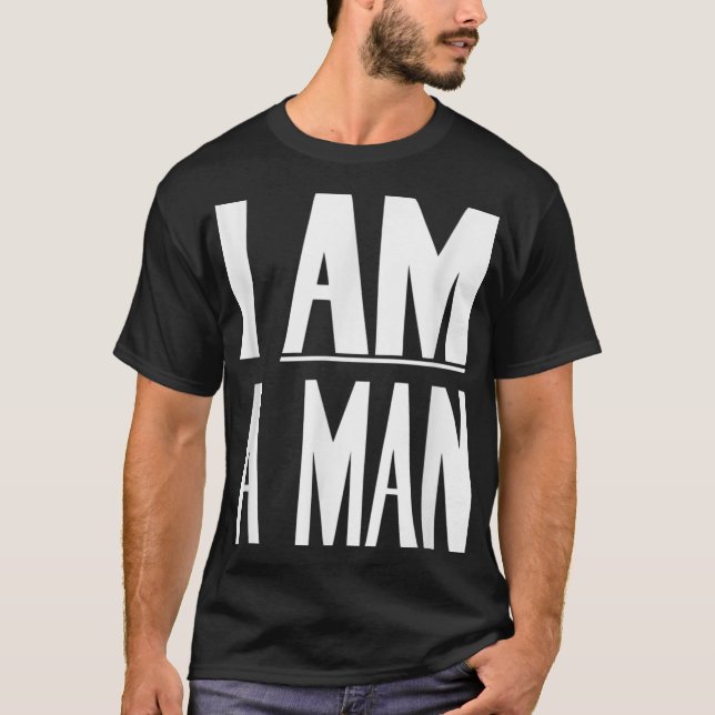 Camiseta Eu Sou Um Homem - Direitos Civis (Frente)