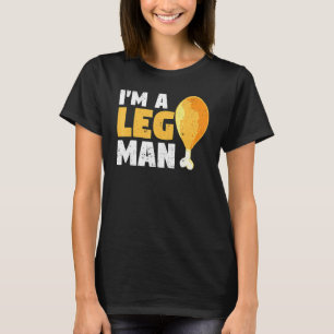 Camiseta Eu sou um Homem Perna, Turquia Bata Engraçada Ação