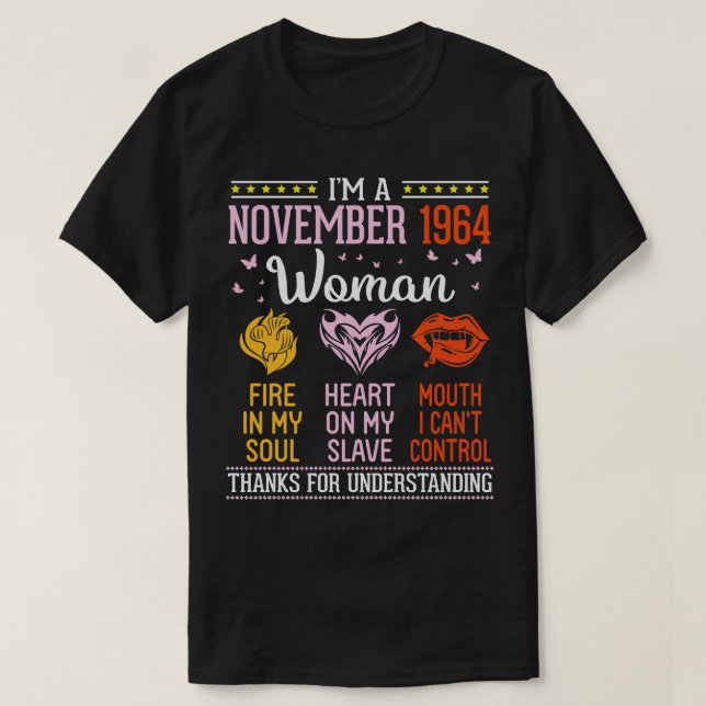Camiseta Eu Sou Um Incêndio De Mulher De Novembro De 1964 E (Frente do Design)
