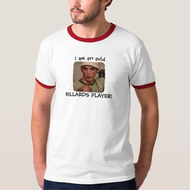 Camiseta "Eu sou um JOGADOR ávido de BILLARDS! " (Frente)