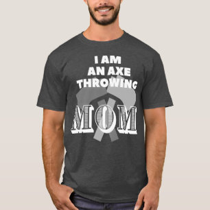 Camiseta Eu sou um machado atirando a mãe 2
