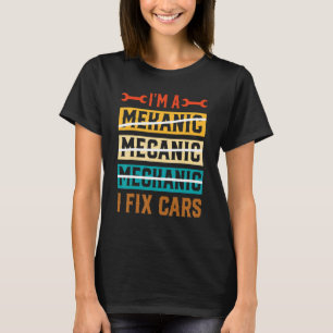 Camiseta Eu sou um mecânico que conserto carros mecânico