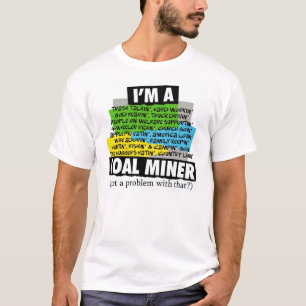 CAMISETA EU SOU UM MINERADOR DE CARVÃO