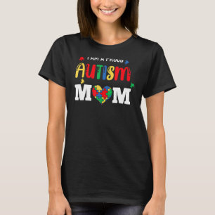 Camiseta Eu sou um orgulhoso Autismo Mãe Mamãe Mulher Coraç