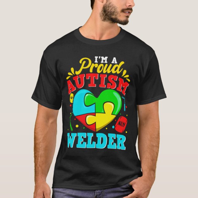 Camiseta Eu Sou Um Orgulhoso Autismo Soldador Quebra-cabeça (Frente)