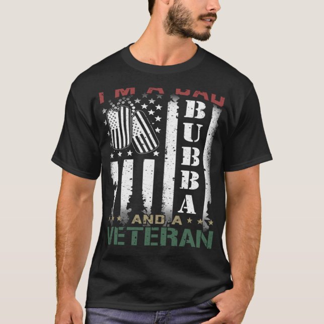 Camiseta Eu sou um Pai Bubba e um Veterano nada me assusta (Frente)