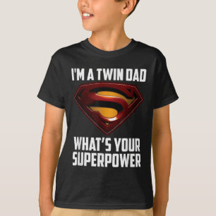 Camiseta Eu Sou Um Pai Gêmeo - Qual É A Sua Superpotência