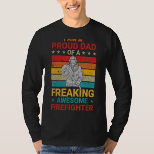 Camiseta Eu Sou Um Pai Orgulhoso De Um Bombeiro Incrível