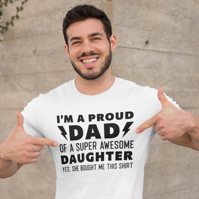 Camiseta Eu sou um Pai Orgulhoso de uma Filha Super Incríve (proud dad shirt)